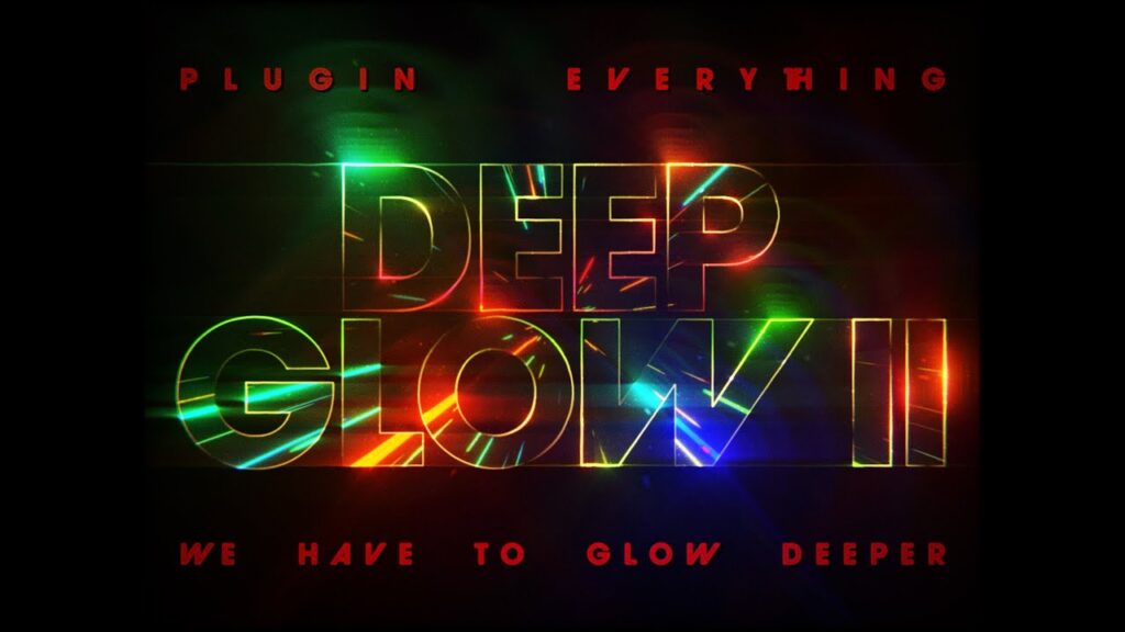 Deep Glow 2 plug-in for After Effects, creating high-quality, accurate glow effects